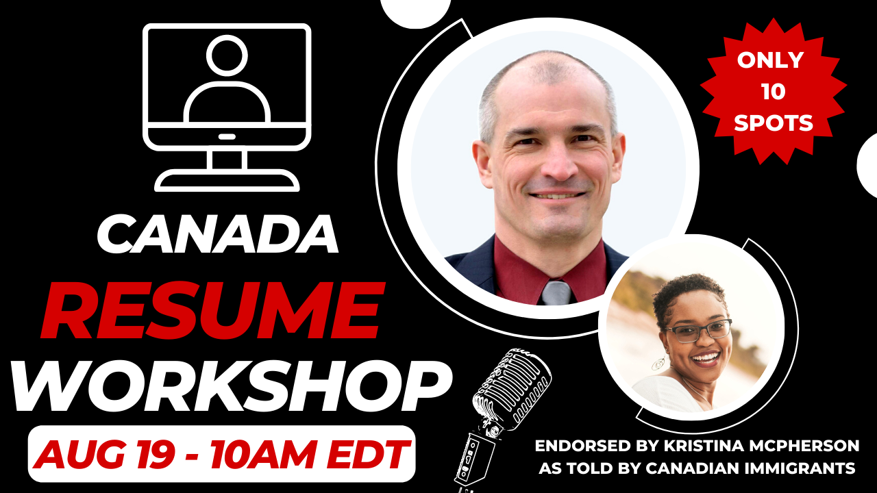 Hands-on Live Webinar: How to Power Up Your Résumé for Canada