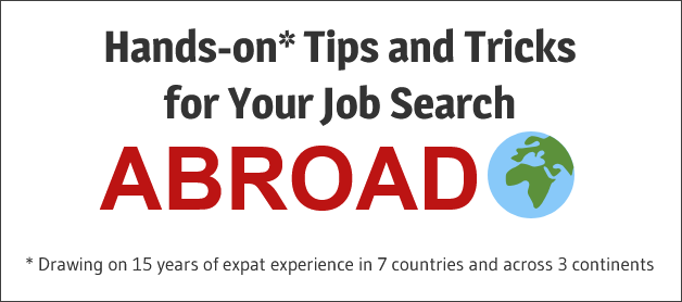 Hands-on Tips and Tricks for Your Job Search Abroad